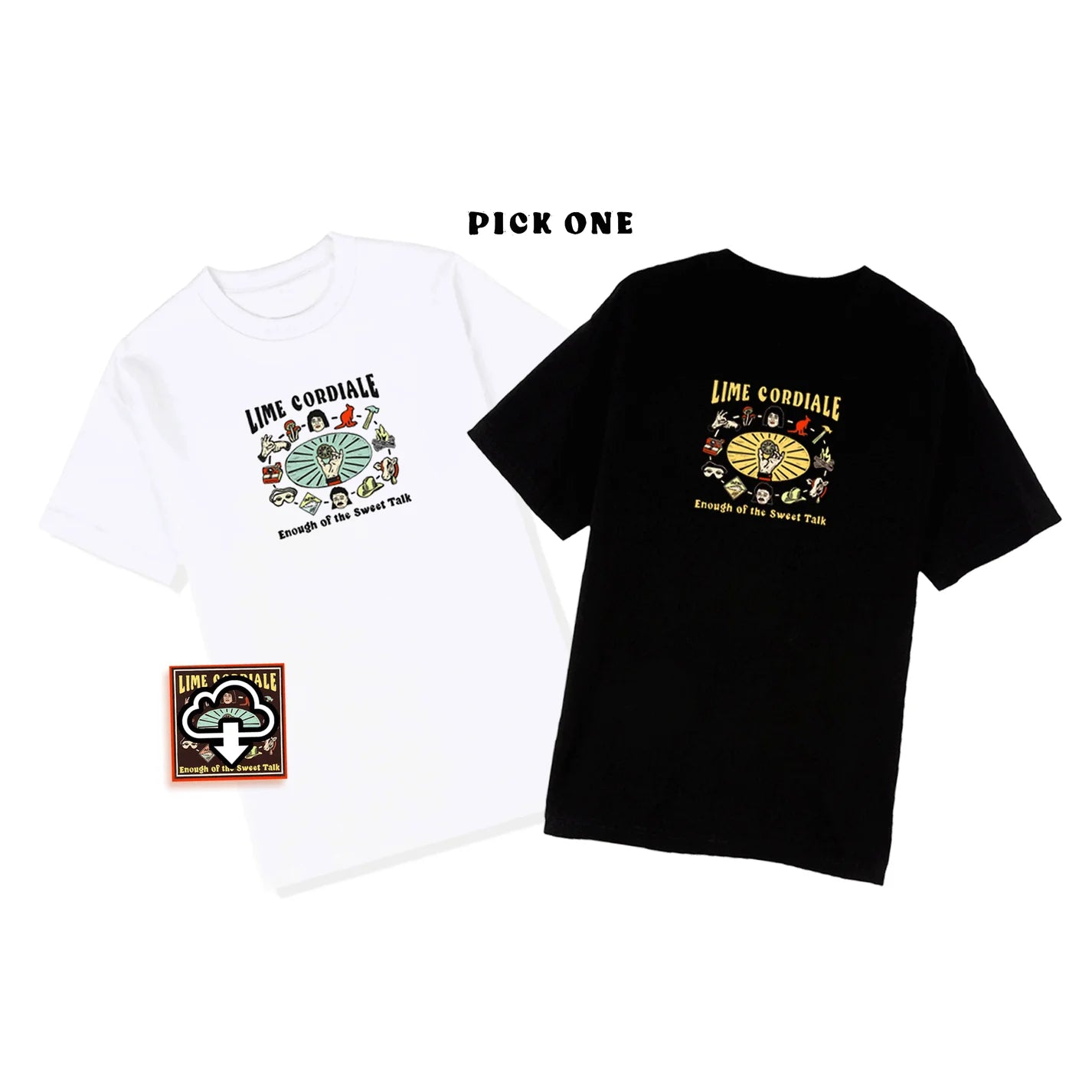 Enough of the Sweet Talk Tee (PRE-ORDER)